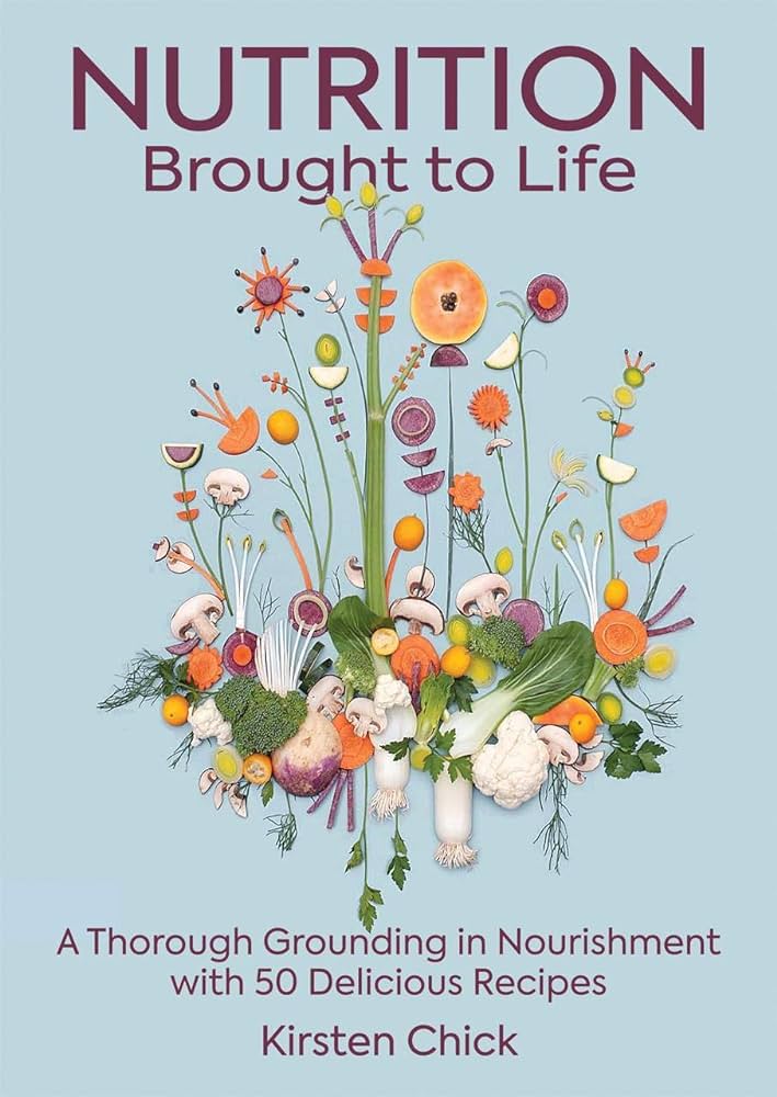Nutrition Brought to Life book cover with flowers and vegetables 